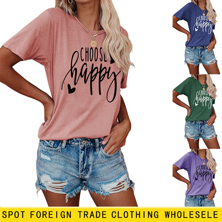 T-shirt ample à manches courtes pour femmes, lettre à la mode, choisissez Happy