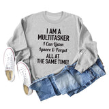 I AM A MULTITASKER CREW NECK LOOSE LS WOMEN'S SWEATER