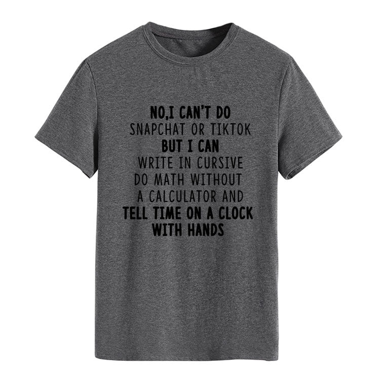 NO I CAN'T DO Alphabet Crew Neck Loose Short Sleeve Large Size T-Shirt