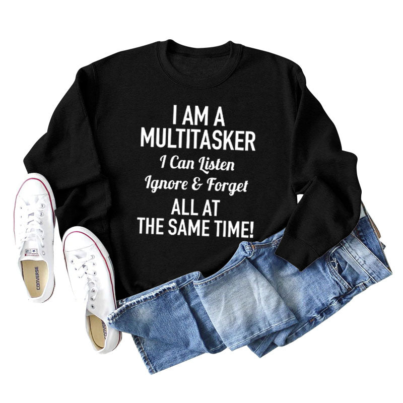 I AM A MULTITASKER CREW NECK LOOSE LS WOMEN'S SWEATER