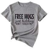 Free Hugs Just Kidding Women's Short Sleeved T-shirt