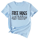Free Hugs Just Kidding Women's Short Sleeved T-shirt