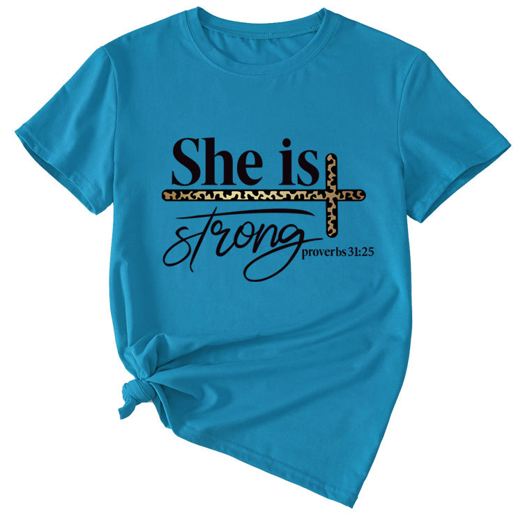 She Is Strong Letter Printed Round Neck Short Sleeved T-shirt