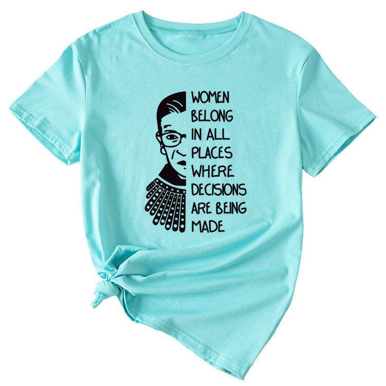 Letter Pattern Women Belong in All Places Short Sleeve T-shirt