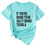 The Letters If You're Going To Casual Short-sleeved T-shirt