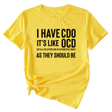 I Have Cdo It's Like Monogram Women's Short Sleeves T-shirt