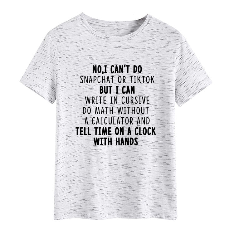 NO I CAN'T DO Alphabet Crew Neck Loose Short Sleeve Large Size T-Shirt
