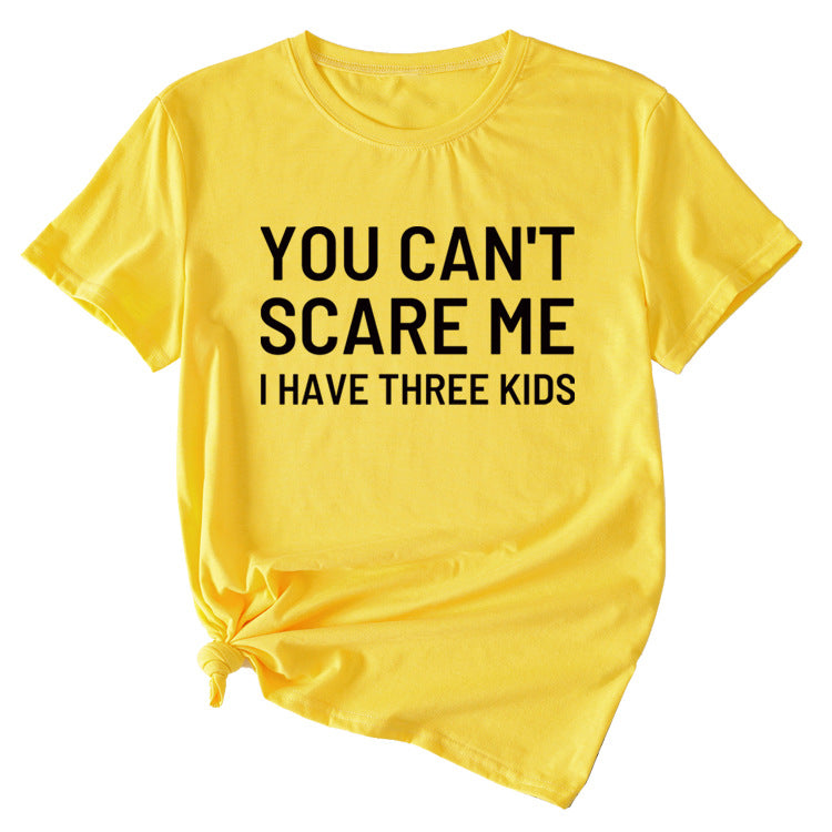 Chemise décontractée à manches courtes et col rond pour femme avec lettres imprimées You Can't Scale Me