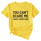 Chemise décontractée à manches courtes et col rond pour femme avec lettres imprimées You Can't Scale Me