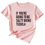 The Letters If You're Going To Casual Short-sleeved T-shirt