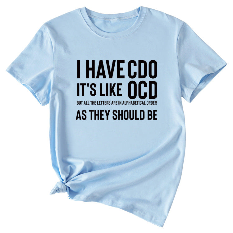 I Have Cdo It's Like Monogram Women's Short Sleeves T-shirt