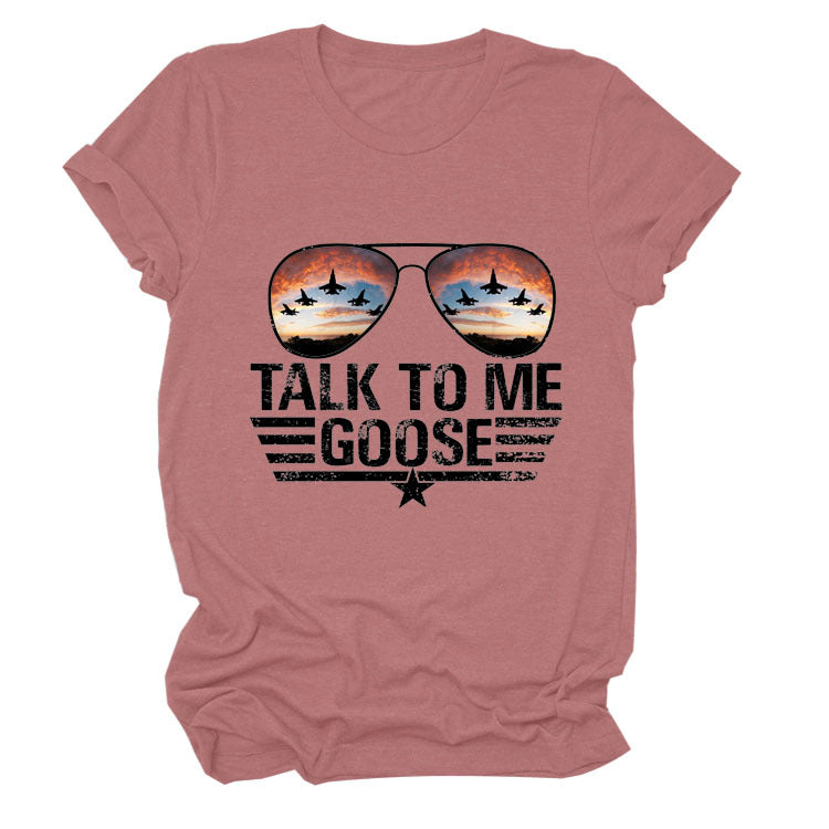TALK TO ME GOOSE Summer Letter Print Crew Neck Short Sleeve T-Shirt