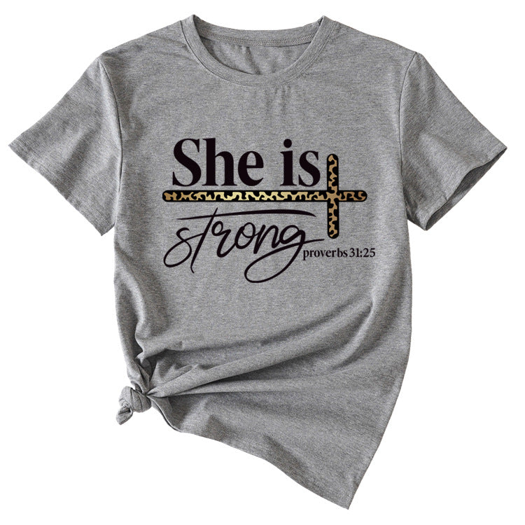 She Is Strong Letter Printed Round Neck Short Sleeved T-shirt