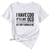 I Have Cdo It's Like Monogram Women's Short Sleeves T-shirt