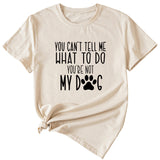 Letter You Can't Tell Me Women's Round Neck Short Sleeved T-shirt