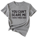 Chemise décontractée à manches courtes et col rond pour femme avec lettres imprimées You Can't Scale Me