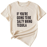 The Letters If You're Going To Casual Short-sleeved T-shirt