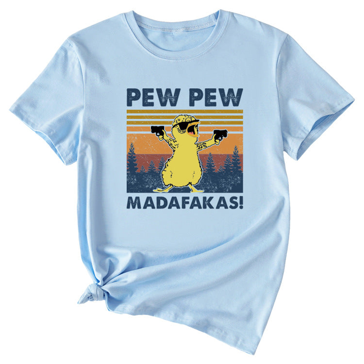 PEW PEW MADAFAKAS Fun Pattern Casual Short Sleeve T-shirt