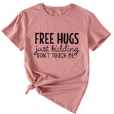 Free Hugs Just Kidding Women's Short Sleeved T-shirt