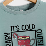 Baby, It's Cold Outside The Name Print Loose Long-sleeved Sweatshirt