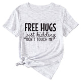 Free Hugs Just Kidding Women's Short Sleeved T-shirt
