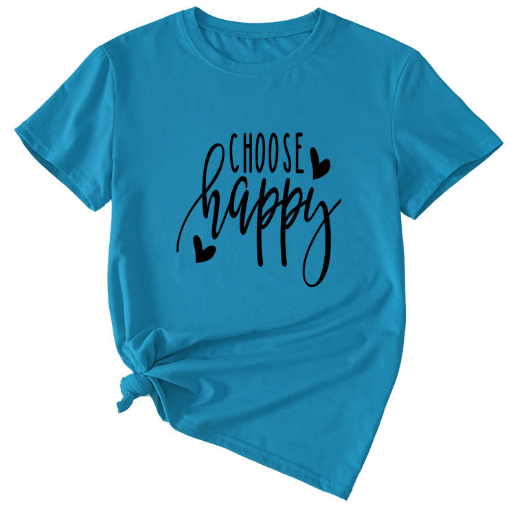 Fashion Letter Choose Happy Loose Short Sleeve Womens T-shirt
