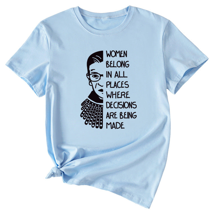 Letter Pattern Women Belong in All Places Short Sleeve T-shirt