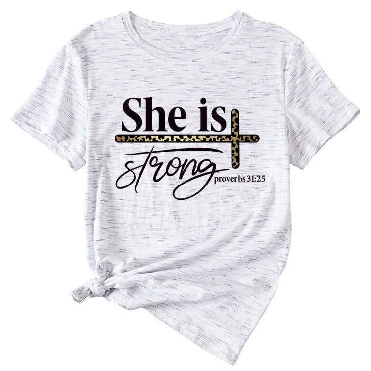 She Is Strong Letter Printed Round Neck Short Sleeved T-shirt