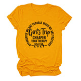 Girl's Trip Cheaper Than Casual Short Sleeves
