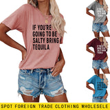 The Letters If You're Going To Casual Short-sleeved T-shirt