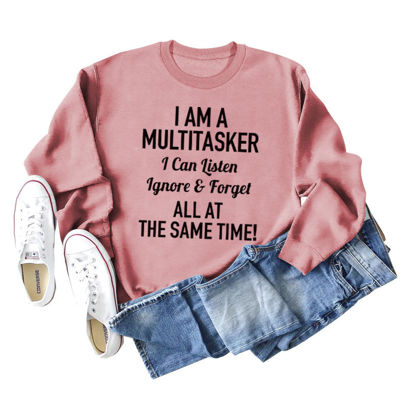 I AM A MULTITASKER CREW NECK LOOSE LS WOMEN'S SWEATER