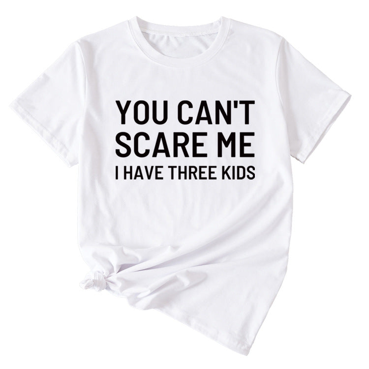 Chemise décontractée à manches courtes et col rond pour femme avec lettres imprimées You Can't Scale Me