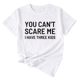 Chemise décontractée à manches courtes et col rond pour femme avec lettres imprimées You Can't Scale Me