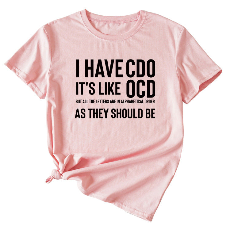 I Have Cdo It's Like Monogram Women's Short Sleeves T-shirt