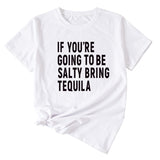 The Letters If You're Going To Casual Short-sleeved T-shirt