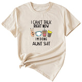 I Cant Talk Right Now Fun Pattern Short Sleeve Shirt T-shirt