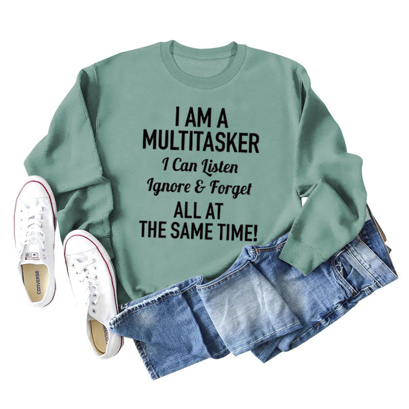 I AM A MULTITASKER CREW NECK LOOSE LS WOMEN'S SWEATER