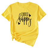 Fashion Letter Choose Happy Loose Short Sleeve Womens T-shirt
