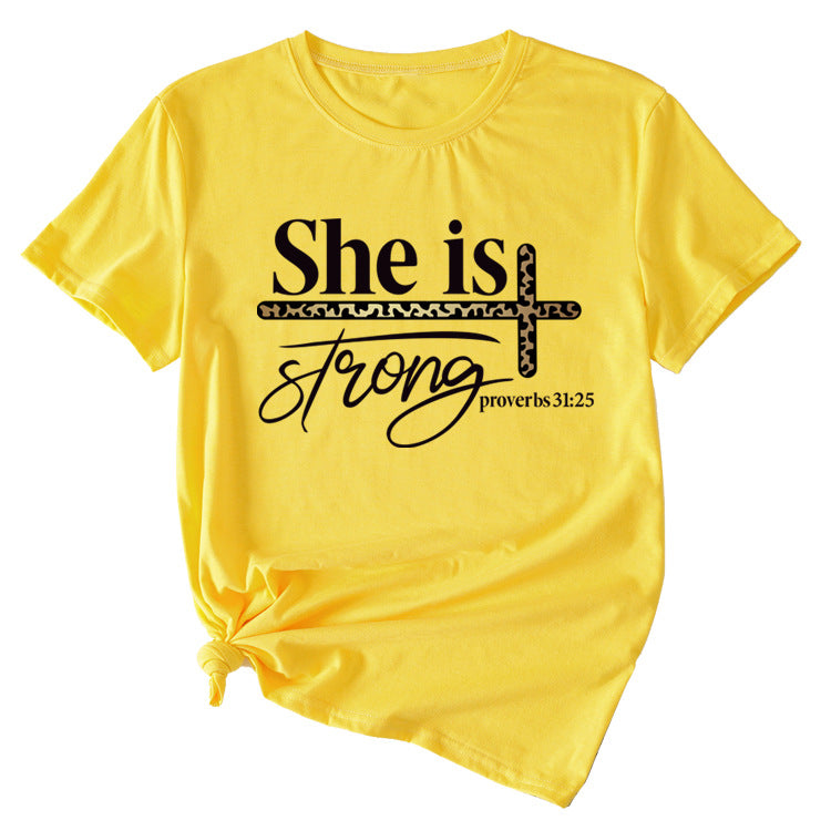 She Is Strong Letter Printed Round Neck Short Sleeved T-shirt