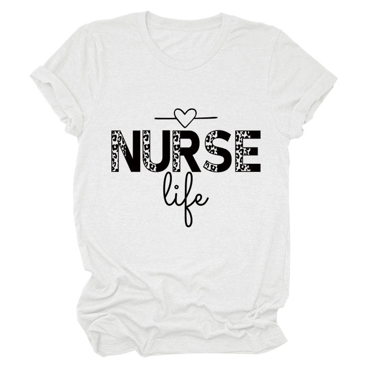 NURSE Life Letter Crew Neck Loose Short Sleeve Casual T-Shirt Women