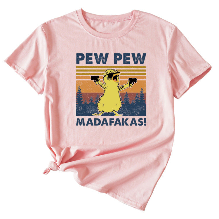 PEW PEW MADAFAKAS Fun Pattern Casual Short Sleeve T-shirt