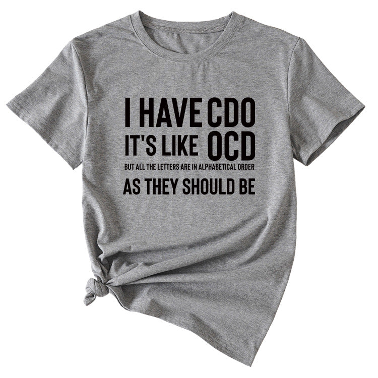 I Have Cdo It's Like Monogram Women's Short Sleeves T-shirt