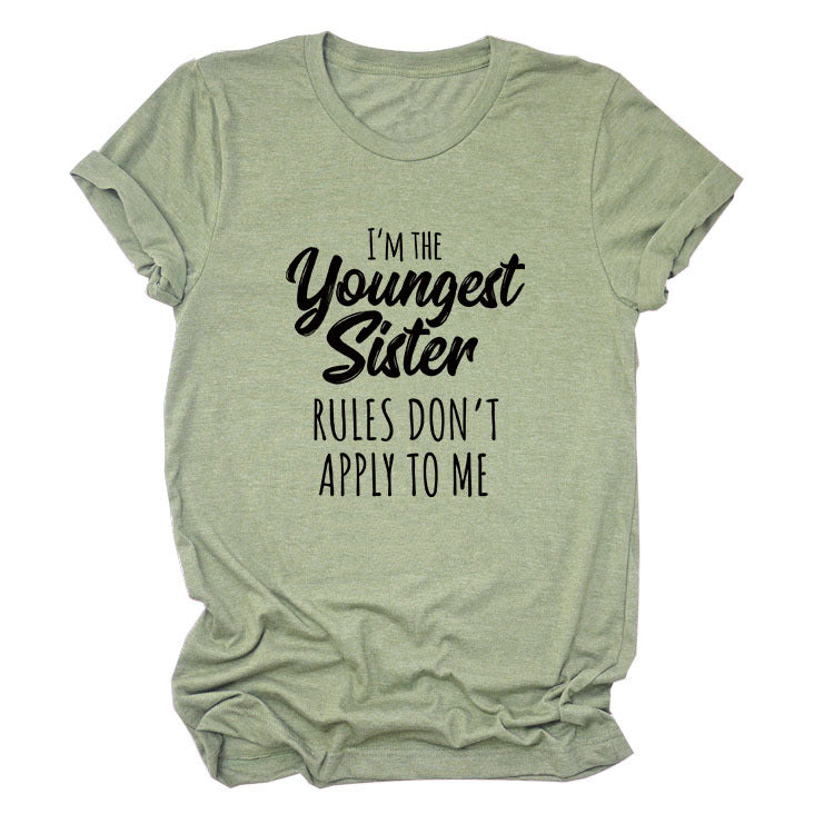 Letter Print I'm The Youngest Sister Fashion Short-sleeved T-shirt