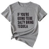 The Letters If You're Going To Casual Short-sleeved T-shirt