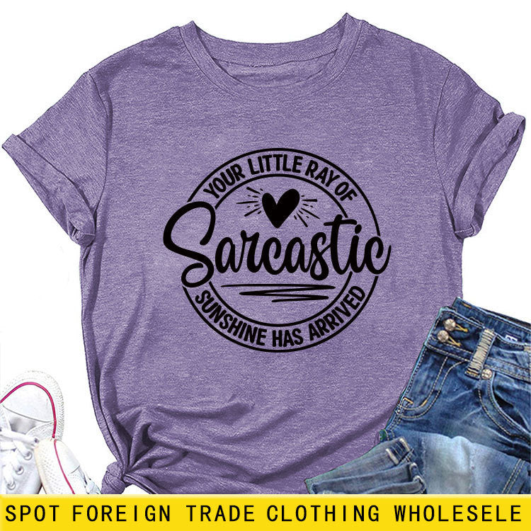 Crew Neck Short Sleeve Your Little Ray Of Sarcastic Fashion Women's T-Shirt