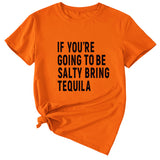 The Letters If You're Going To Casual Short-sleeved T-shirt