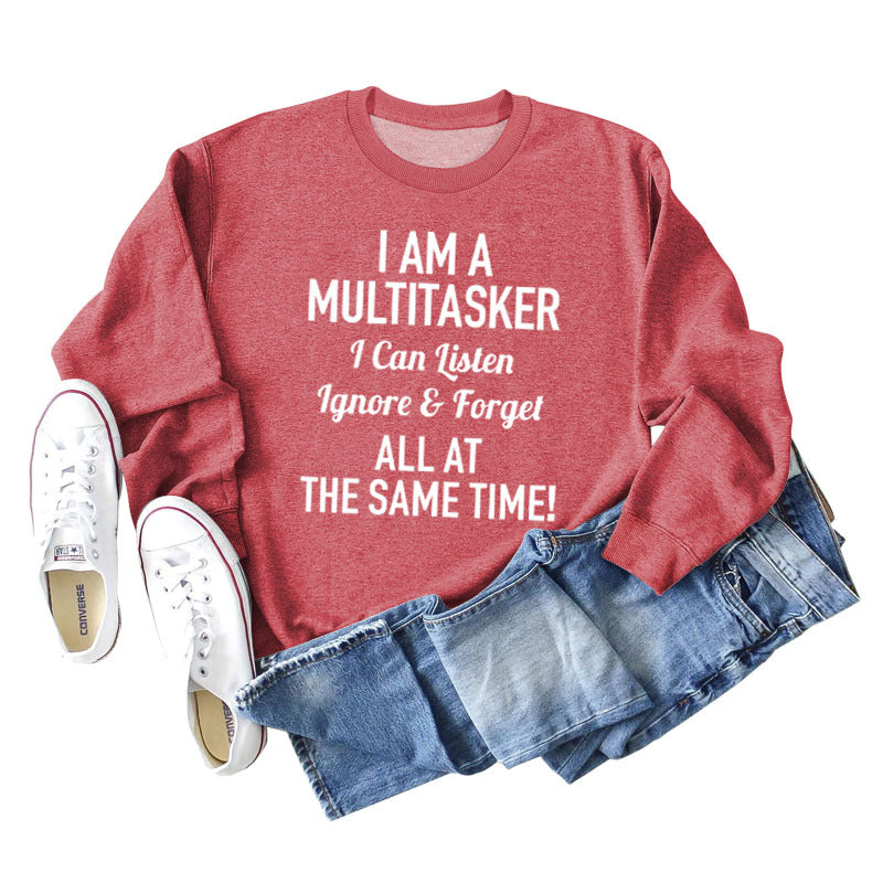 I AM A MULTITASKER CREW NECK LOOSE LS WOMEN'S SWEATER
