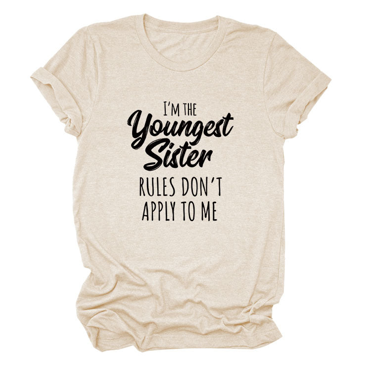 Letter Print I'm The Youngest Sister Fashion Short-sleeved T-shirt
