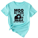 MOO GET OUT THE HAY Fun Pattern Casual Short Sleeve T-shirt