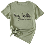 Sorry I'm Late Letter Printed Women's Casual Round Neck Short Sleeved Shirt